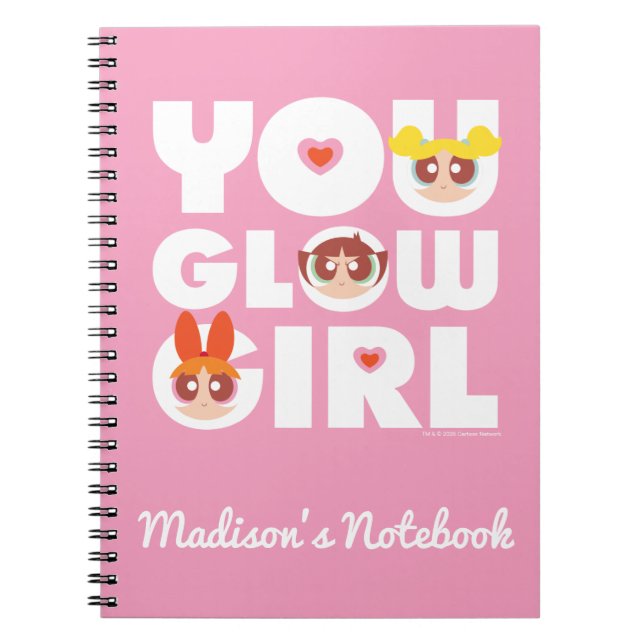 Powerpuff Girls: You Glow Girl Notebook (Front)