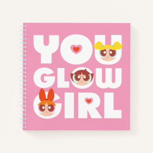 Powerpuff Girls: You Glow Girl Notebook