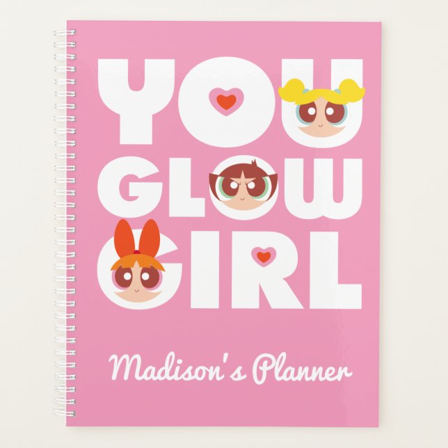 Powerpuff Girls: You Glow Girl Planner (Front)
