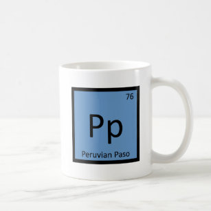 Pp - Peruvian Paso Chemistry Element Symbol Tee Coffee Mug