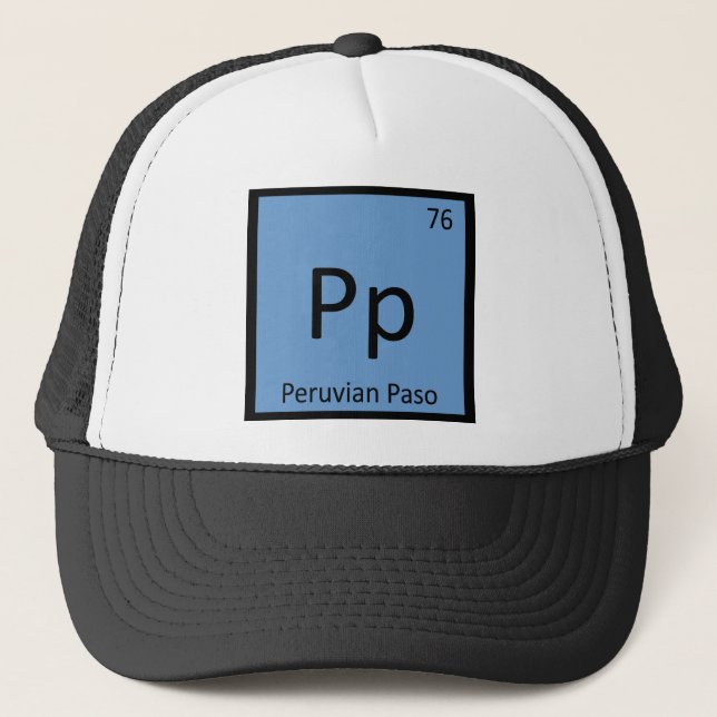 Pp - Peruvian Paso Chemistry Element Symbol Tee Trucker Hat (Front)