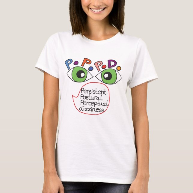 PPPD Dizziness vertigo balance tshirt (Front)