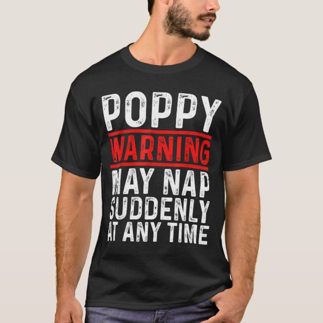 Ppy Warning May Nap Suddenly At Any Time For Grand T-Shirt (Front)