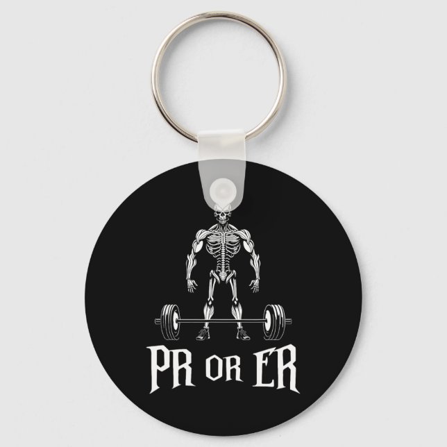 Pr Or Er Funny Skeleton Weightlifting Gym Bodybuil Key Ring (Front)