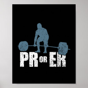 Pr Or Er Weightlifting Bodybuilding Fitness Gym Poster