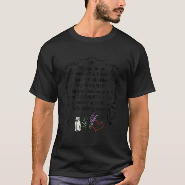 Practical Magic Salt Rosemary Lavender Love Hallow T-Shirt (Front)
