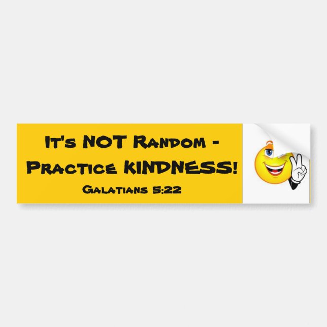 Practice Kindness Bumper Sticker (Front)