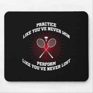 Practice Like Youve Never Won Badminton Retro Vint Mouse Mat