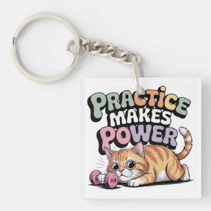 Practice Makes Power Key Ring