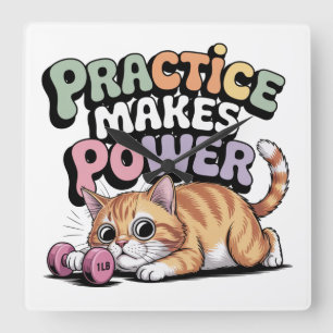 Practice Makes Power Square Wall Clock