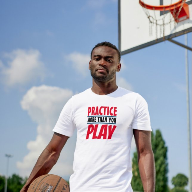 Practice More | Motivational Phrase Red Typography T-Shirt (Practice More Than You Play)