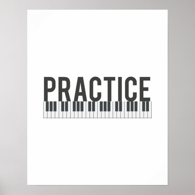 practice piano decorative motivational decor (Front)