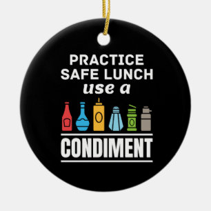 Practice Safe Lunch Use a Condiment Cafeteria Ceramic Tree Decoration