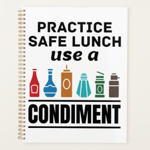 Practice Safe Lunch Use a Condiment Planner
