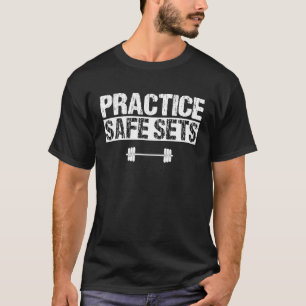 Practice Safe Sets Gym Workout Apparel Vintage T-Shirt