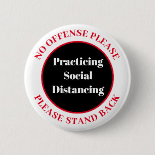 Practicing Social Distancing 6 Cm Round Badge