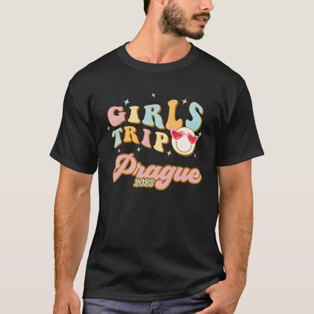 Prague Girls Trip 2023 Students Women Czech Republ T-Shirt (Front)