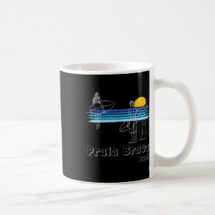 Praia Brava Brazil, Surfing Beach Surf Guy With Do Coffee Mug