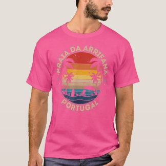 Praia Da Arrifana Souvenir  Portugal Reminder T-Shirt