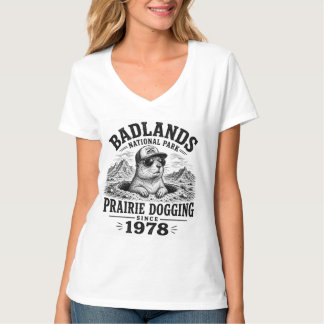 Prairie Dogging Since 1978 T-Shirt