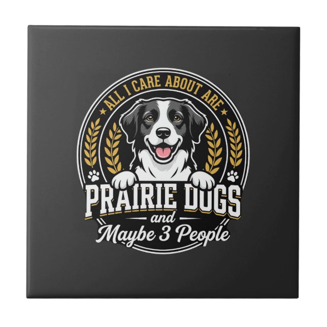 Prairie Dogs Maybe 3 People Design Tile (Front)