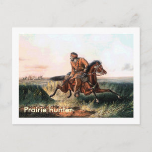 Prairie hunter postcard