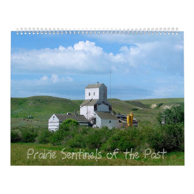Prairie Sentinels of the Past Calendar (Cover)