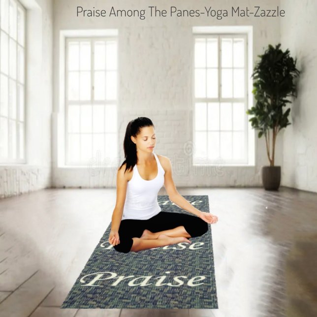 Praise Among The Panes Yoga Mat (Creator Uploaded)