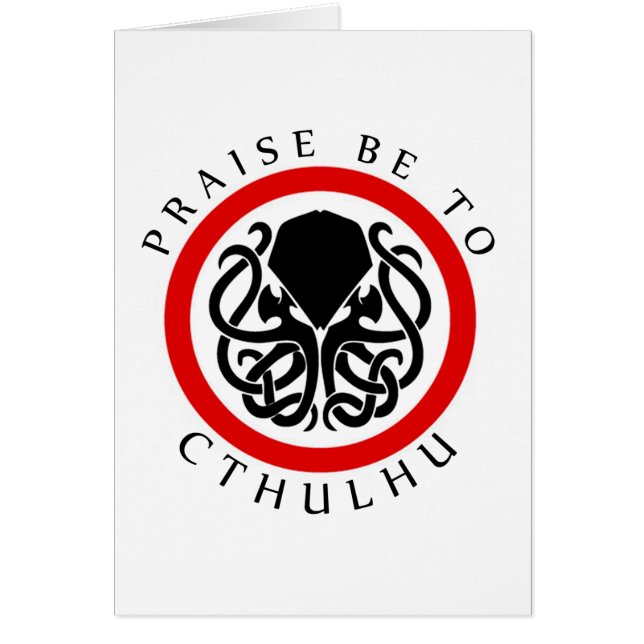 Praise Be To Cthulhu (Front)
