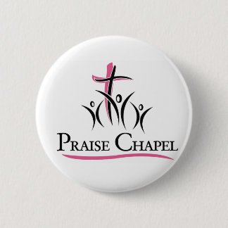 Praise Chapel Button