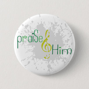 Praise Him button
