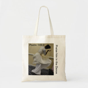 Praise Him in the Dance Tote Bag