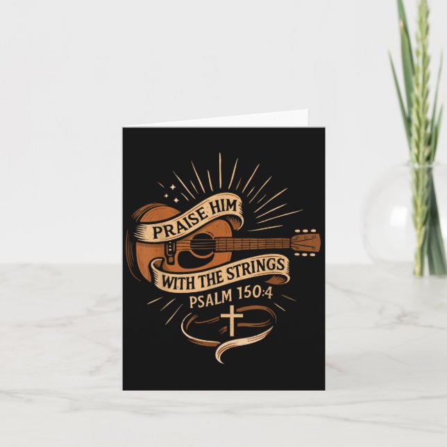 Praise Him With The Strings Jesus Acoustic Guitar  Card (Front)