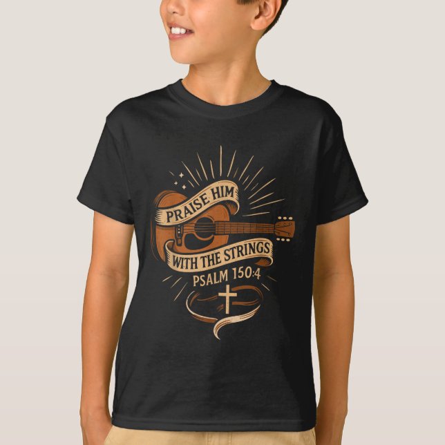 Praise Him With The Strings Jesus Acoustic Guitar  T-Shirt (Front)