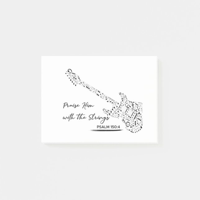 Praise Him With The Strings - Psalm 150:4 Post-it Notes (Front)