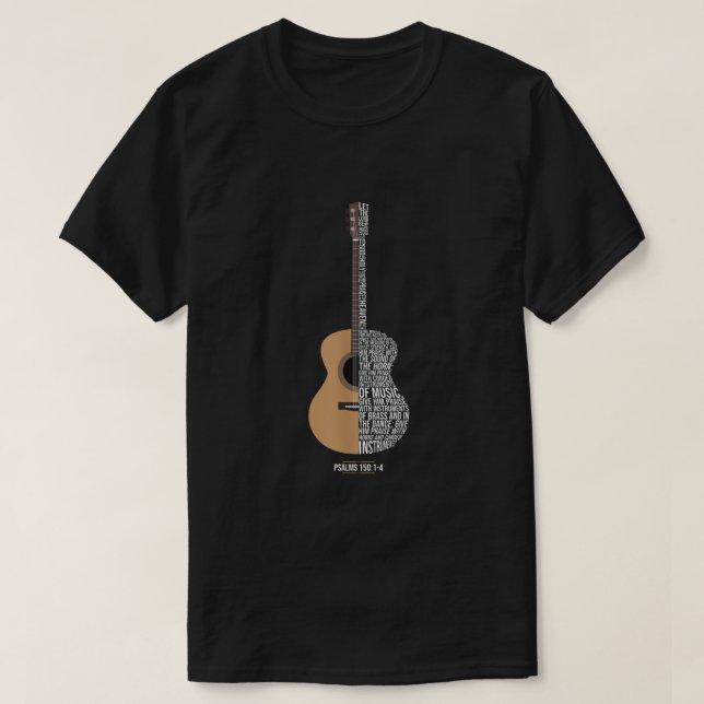 Praise Him With The Strings Psalm  T-Shirt (Design Front)