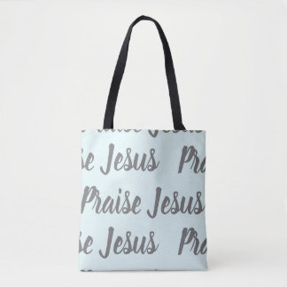 Praise Jesus Tote Bag