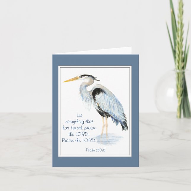 Praise the Lord Bible Inspirational Quote Heron Card (Front)