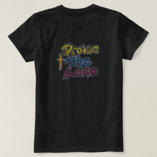 Praise the Lord Christian Tee