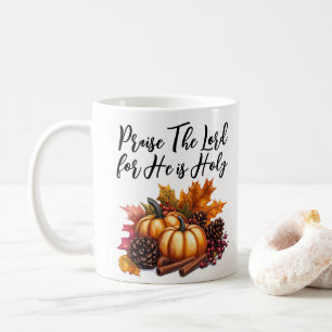 Praise The Lord Coffee Mug