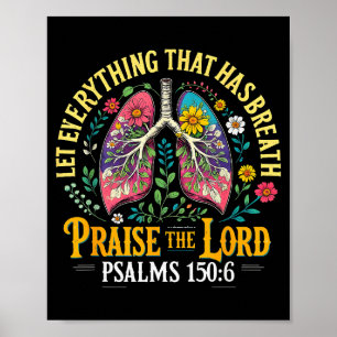 Praise The Lord Psalms 150_6 Floral Christian Art Poster