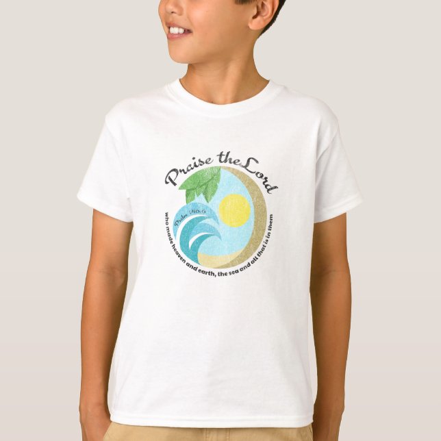 Praise the Lord T-Shirt (Front)