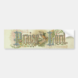 Praise The Lord Vintage Christian Art Bumper Sticker