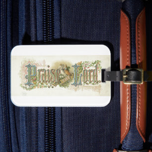 Praise The Lord Vintage Christian Art  Luggage Tag