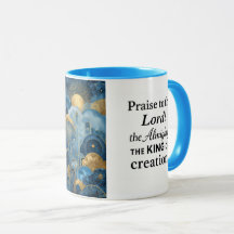 Praise To The Lord Mug