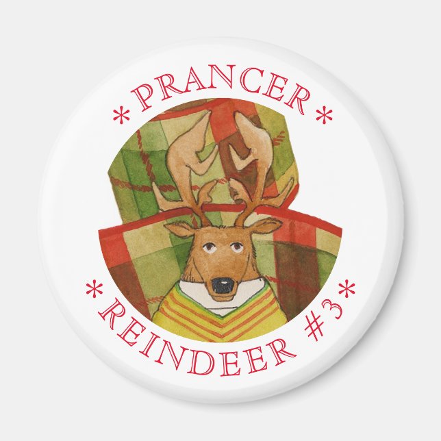 PRANCER REINDEER Round Magnet (Front)