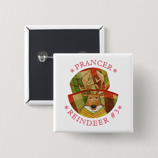 PRANCER REINDEER Square Pin Button (Front & Back)