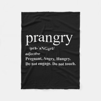 Prangry Definition Shirt Pregnancy Funny Graphic T Fleece Blanket