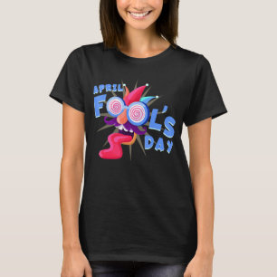 Prank Silly April Fools Day Joke Funny Party Costu T-Shirt