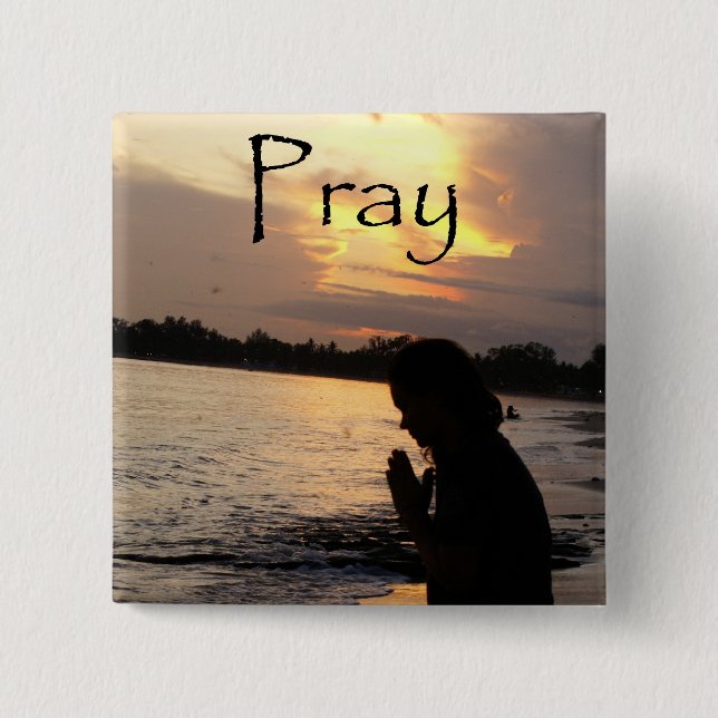 Pray 15 Cm Square Badge (Front)